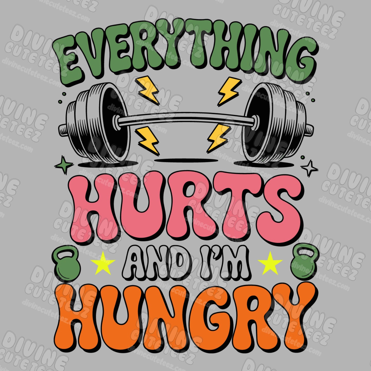 Everything Hurts DTF Transfer