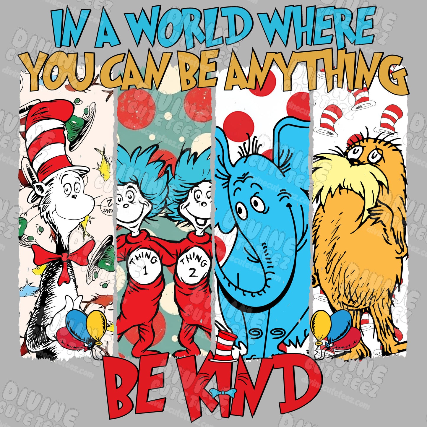 In A World Where You Can Be Anything Be Kind DTF Transfer