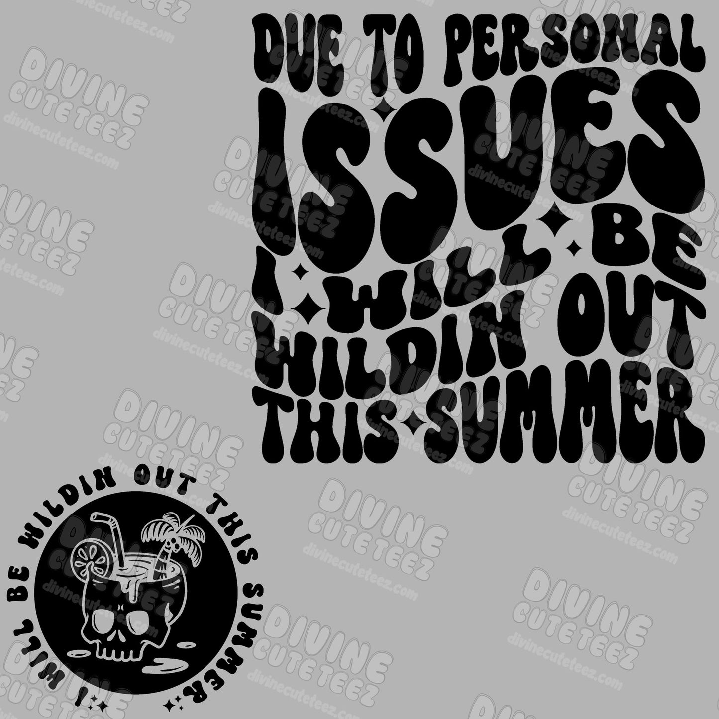 I Will Be Wildin Out This Summer DTF Set