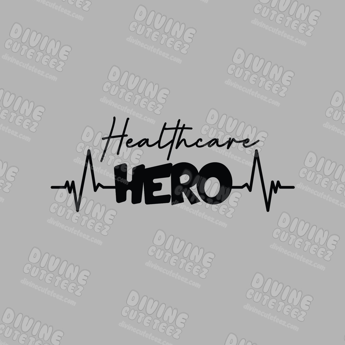 Healthcare Hero DTF Transfer