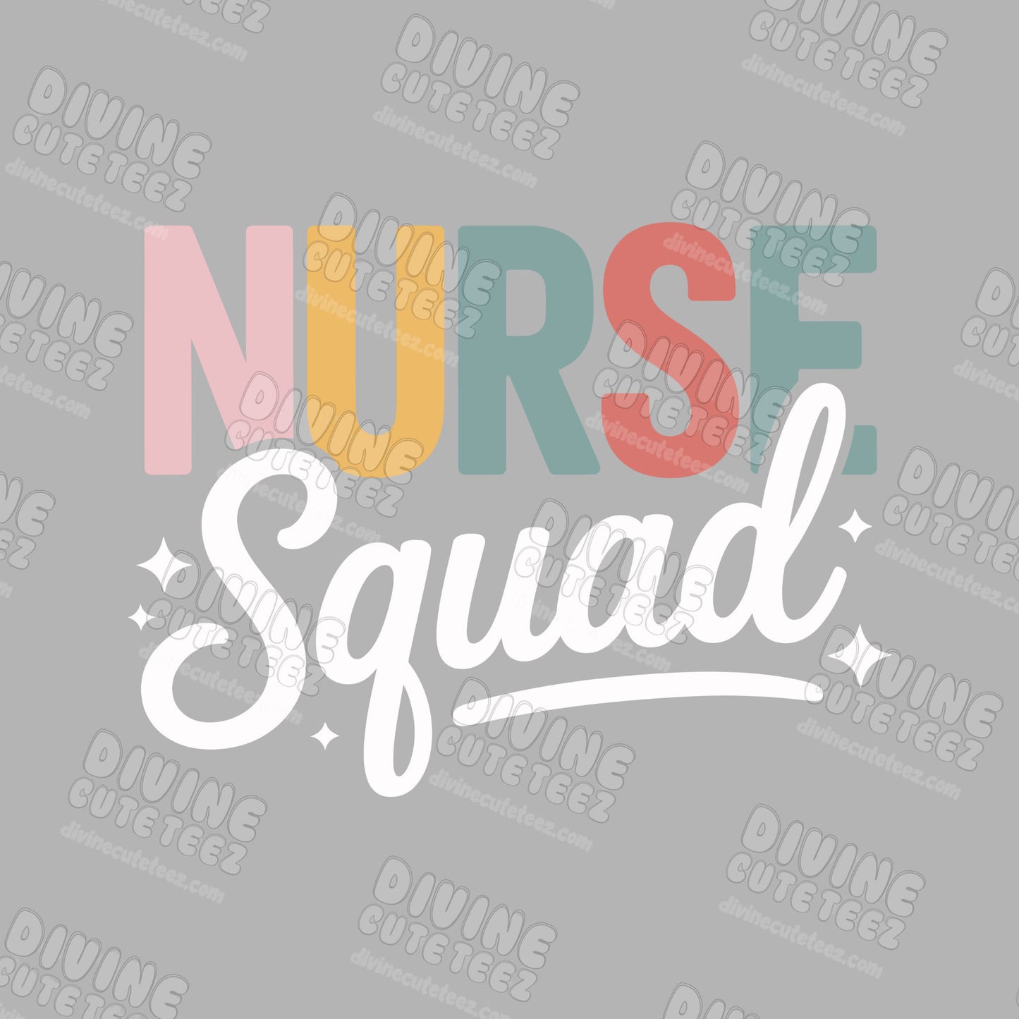 Nurse Squad DTF Transfer