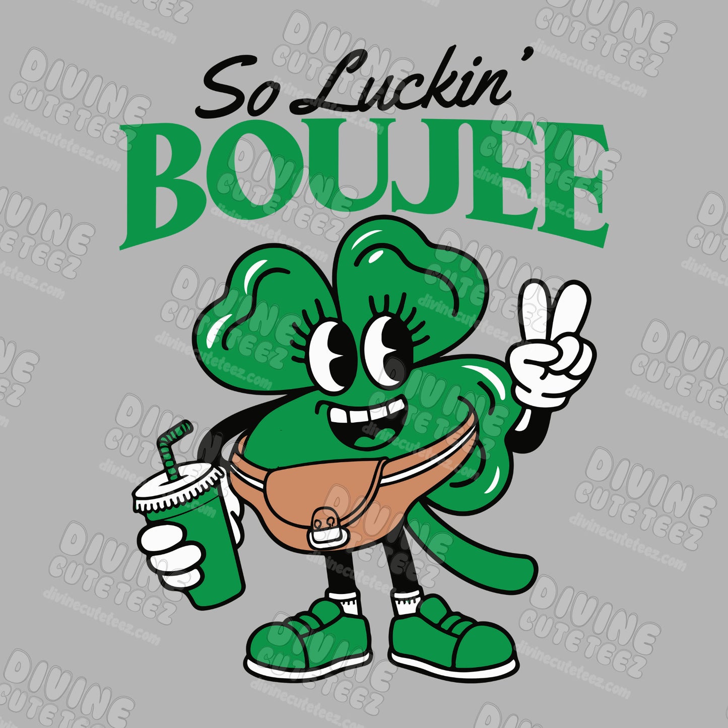 So Luckin' Boujee DTF Transfer