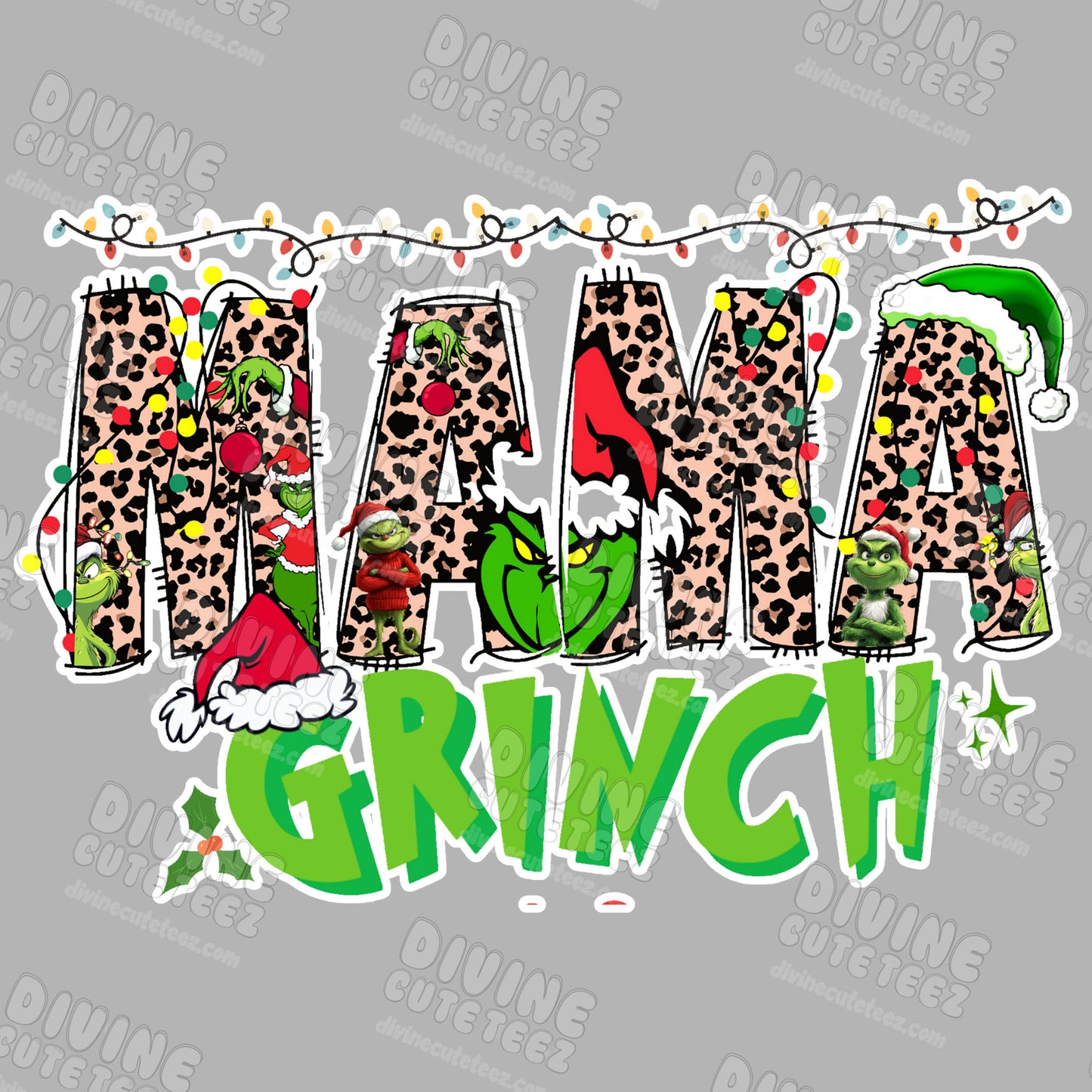 Mama Grinch DTF Transfer
