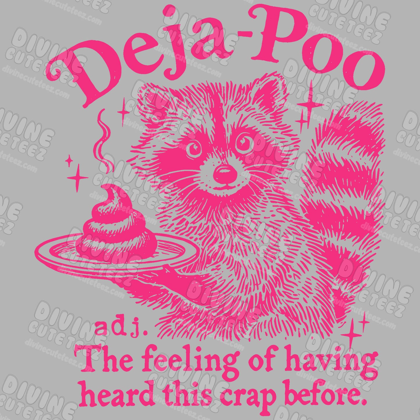 Deja-Poo DTF Transfer