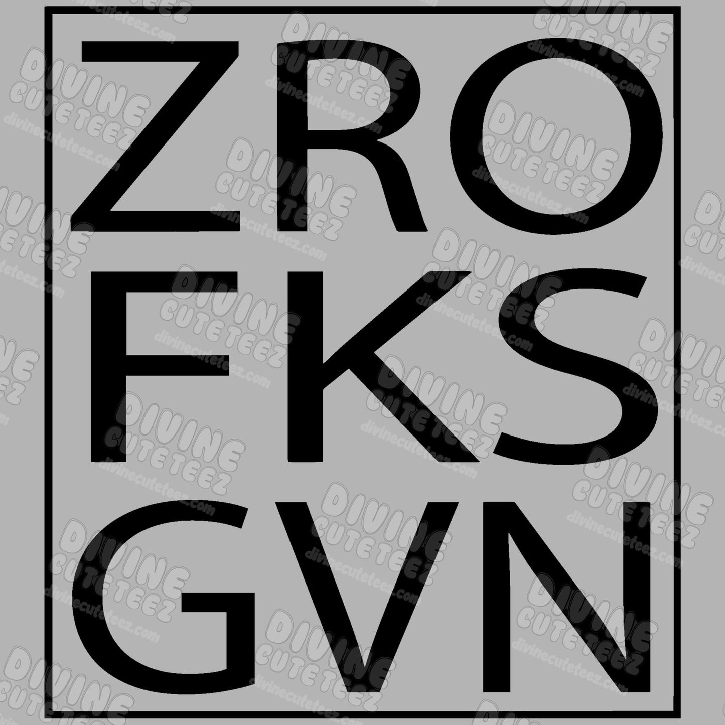 ZRO FKS GVN DTF Transfer