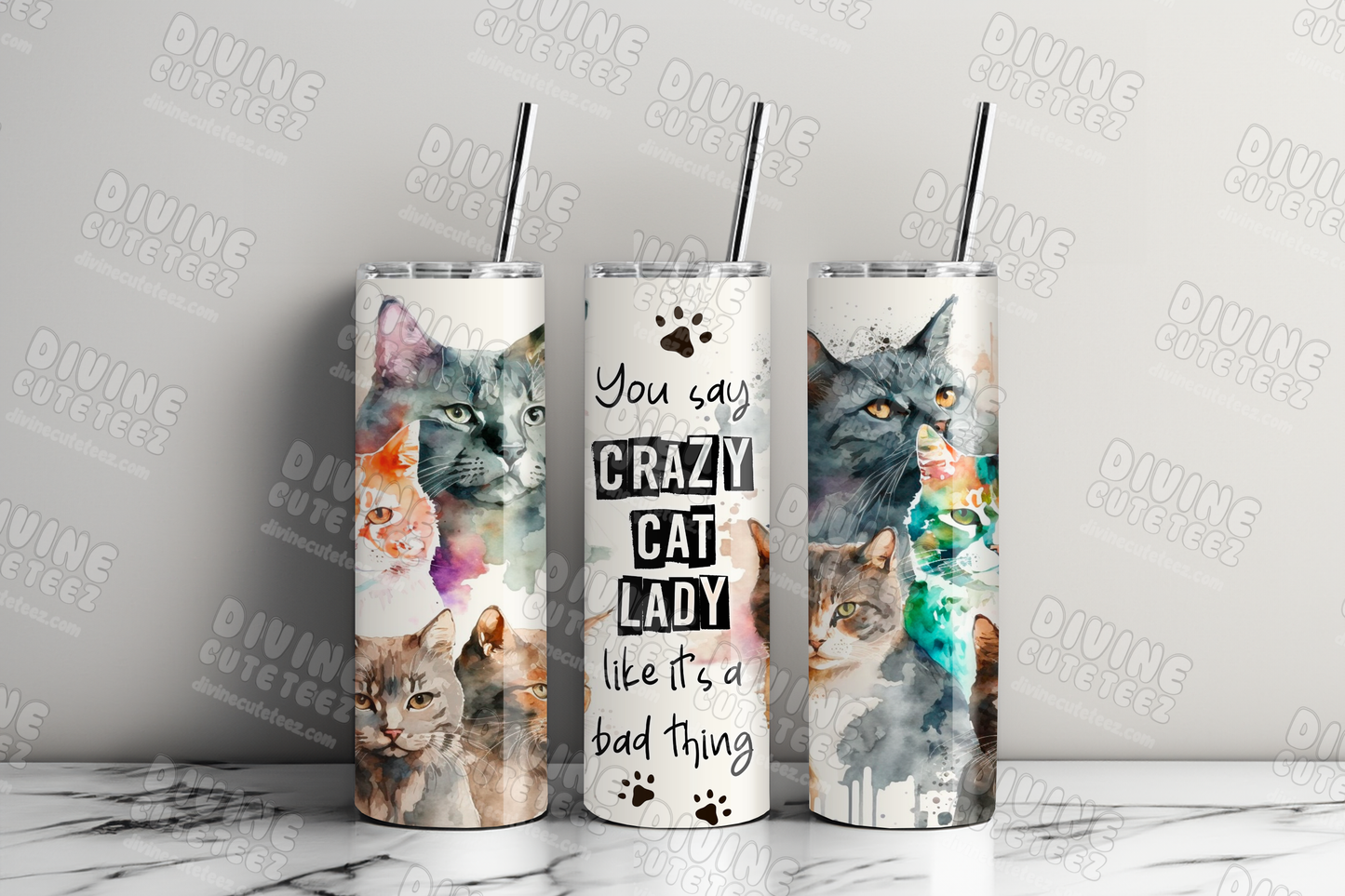 Crazy Cat Lady 20oz Sublimation Transfer