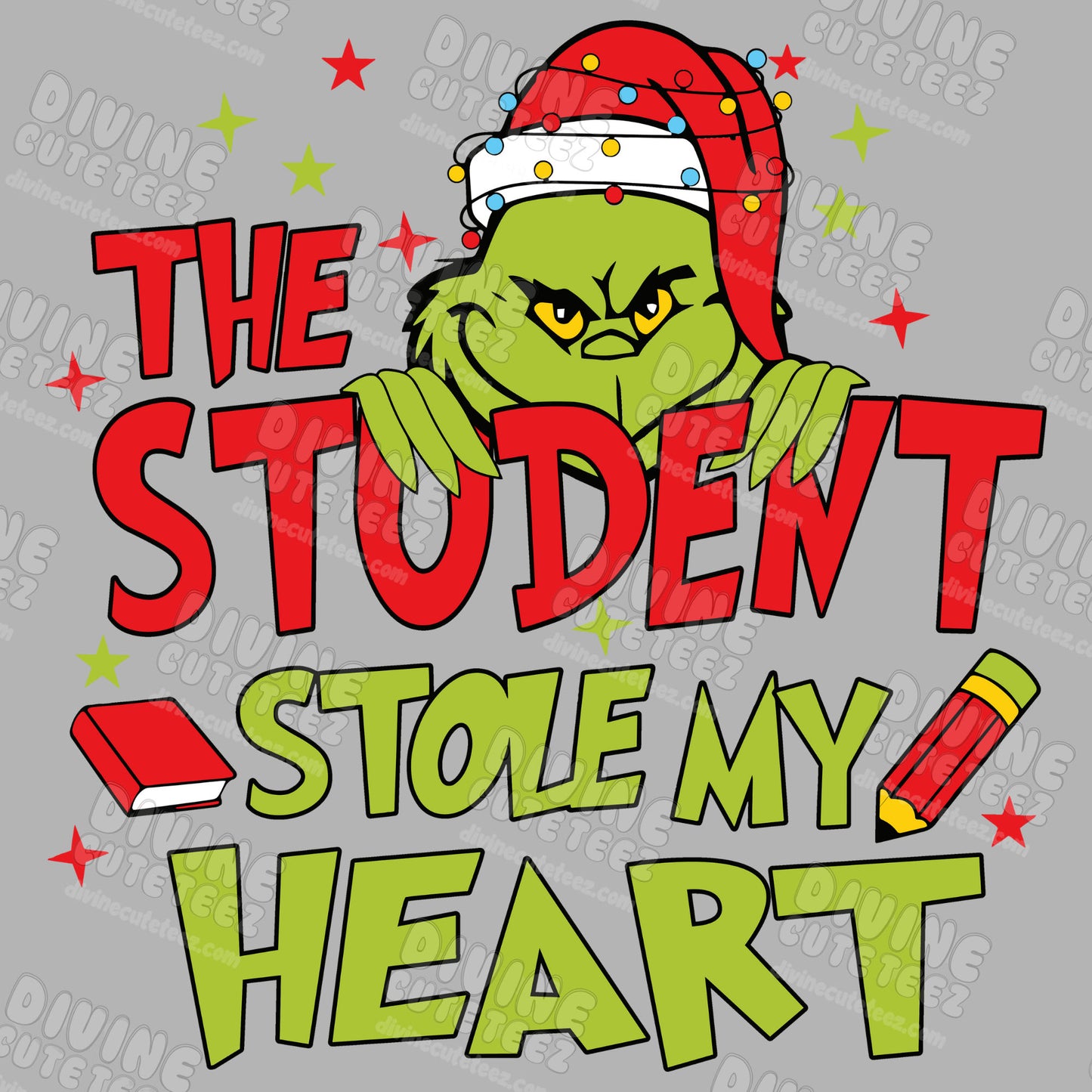 The Student Stole My Heart DTF Transfer