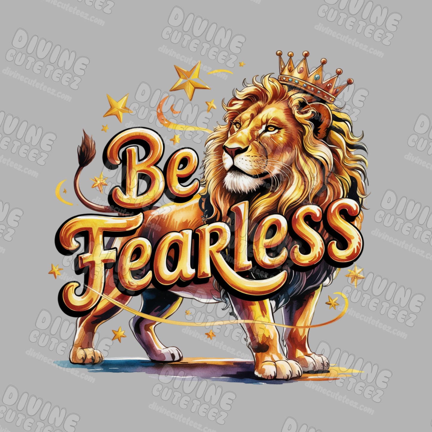Be Fearless DTF Transfer