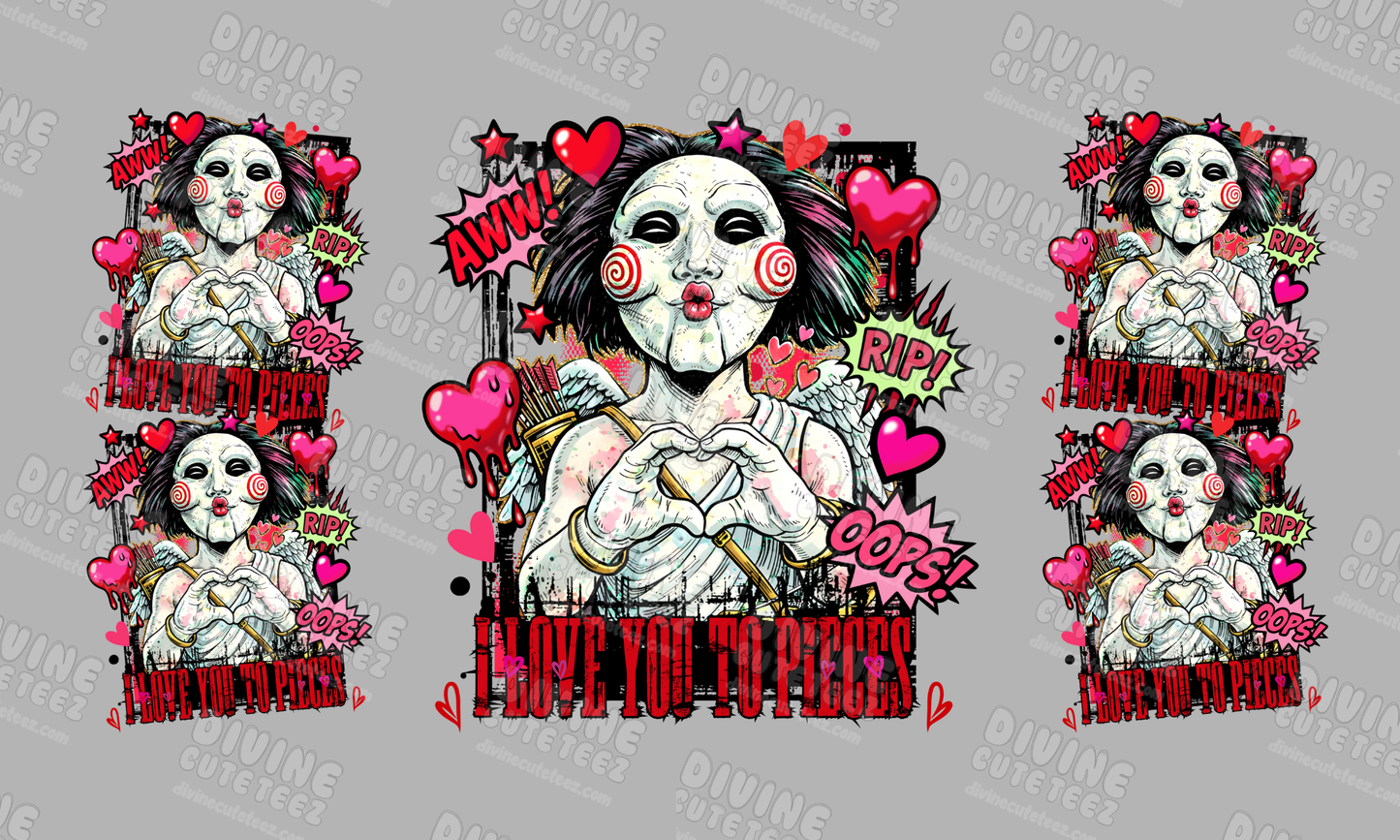 I Love You To Pieces 16oz UV-DTF Transfer