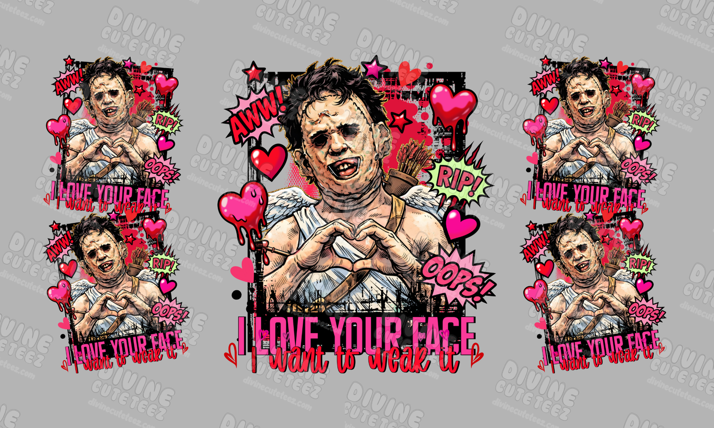 I Love Your Face 16oz UV-DTF Transfer