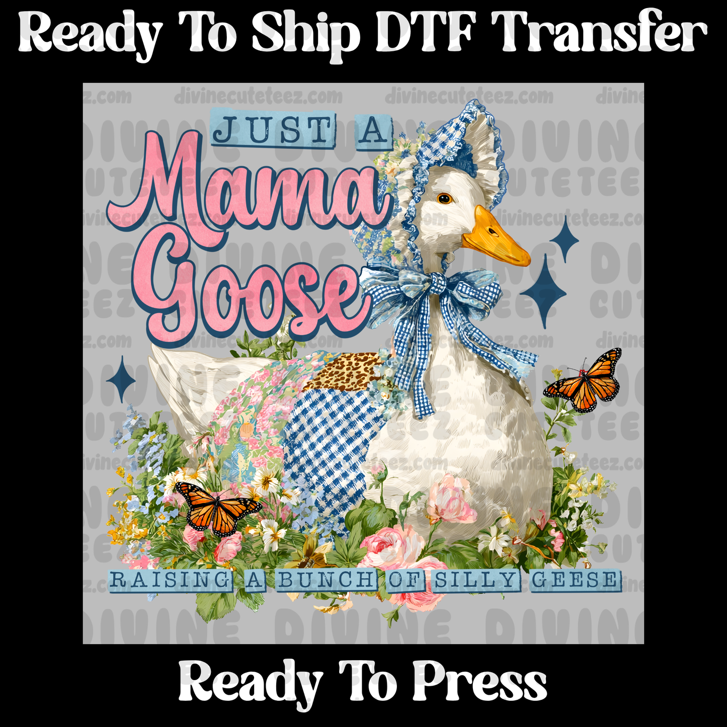 Just A Mama Goose
