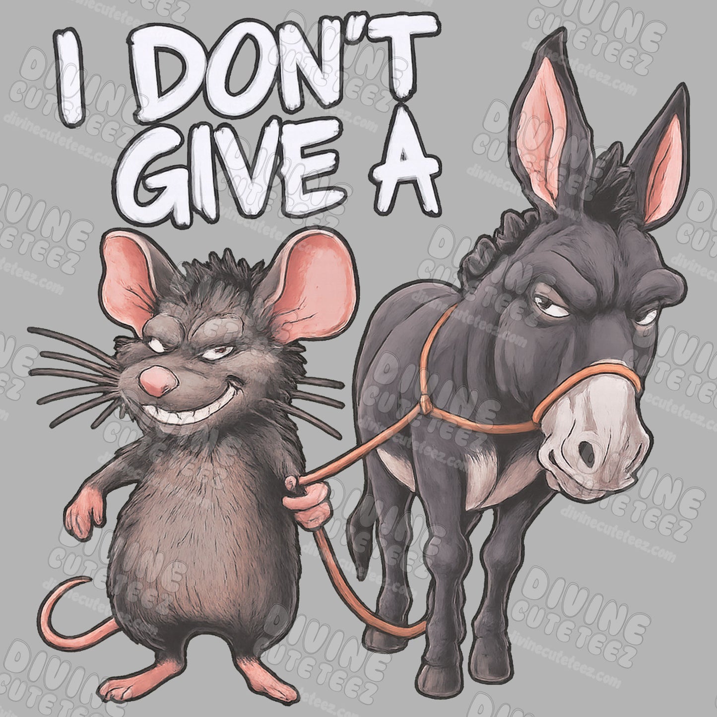 I Dont Give A Rats Ass DTF Transfer