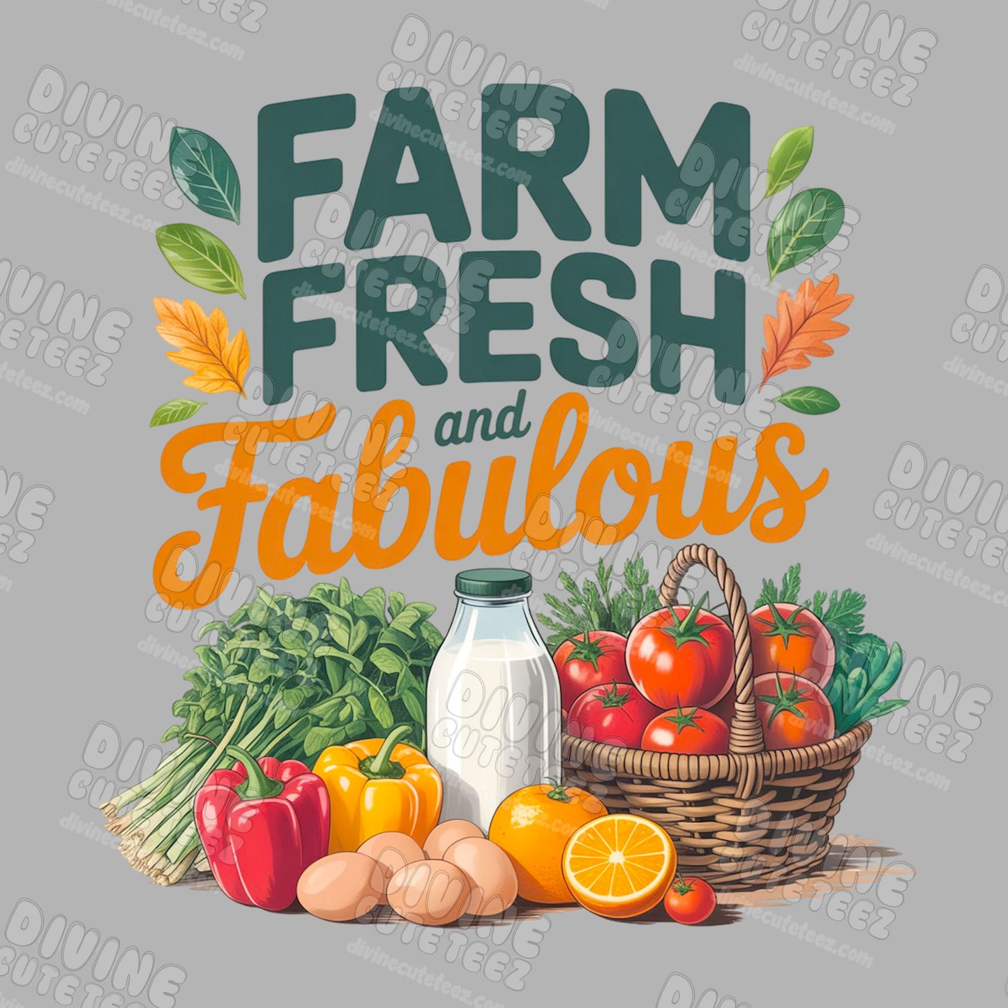 Farm Fresh & Fabulous DTF Transfer