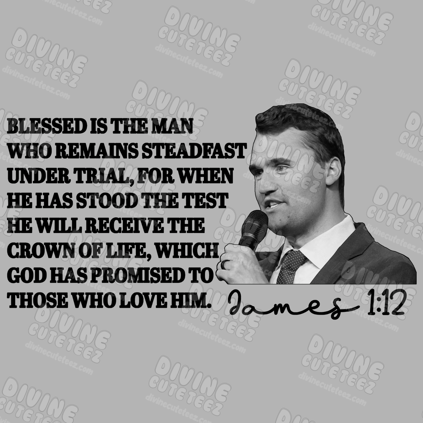 Charlie Kirk James 1:12 DTF Transfer