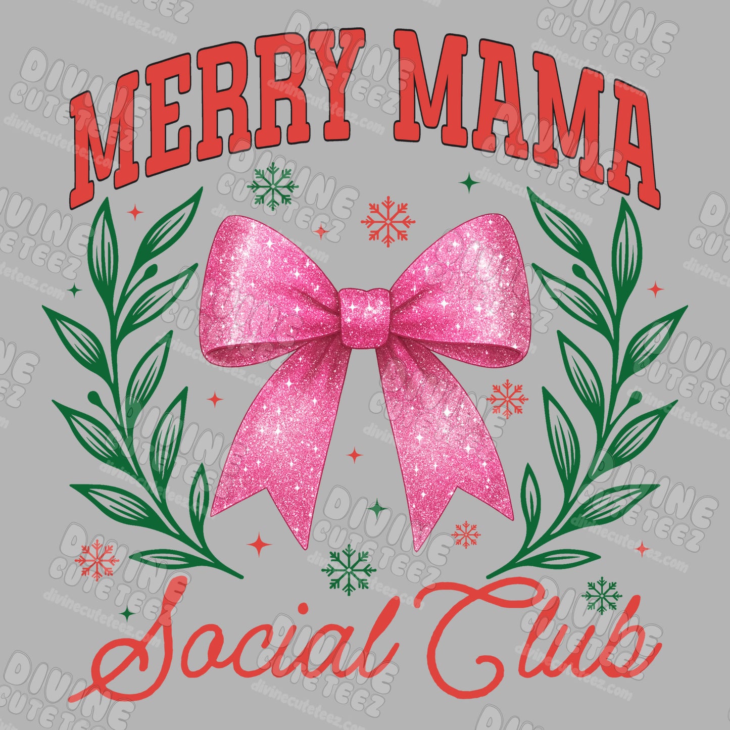 Merry Mama Social Club DTF Transfer