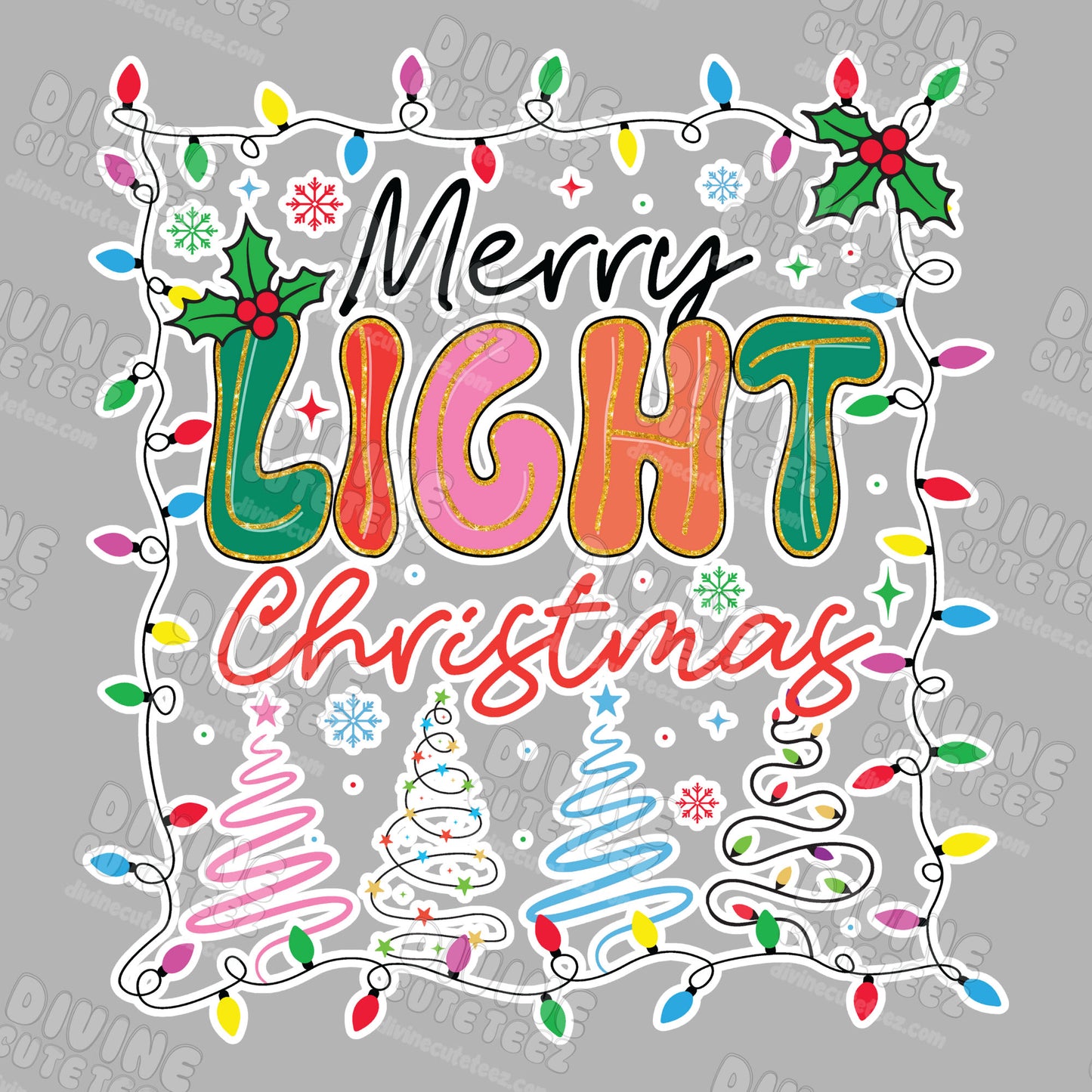 Merry Light Christmas DTF Transfer