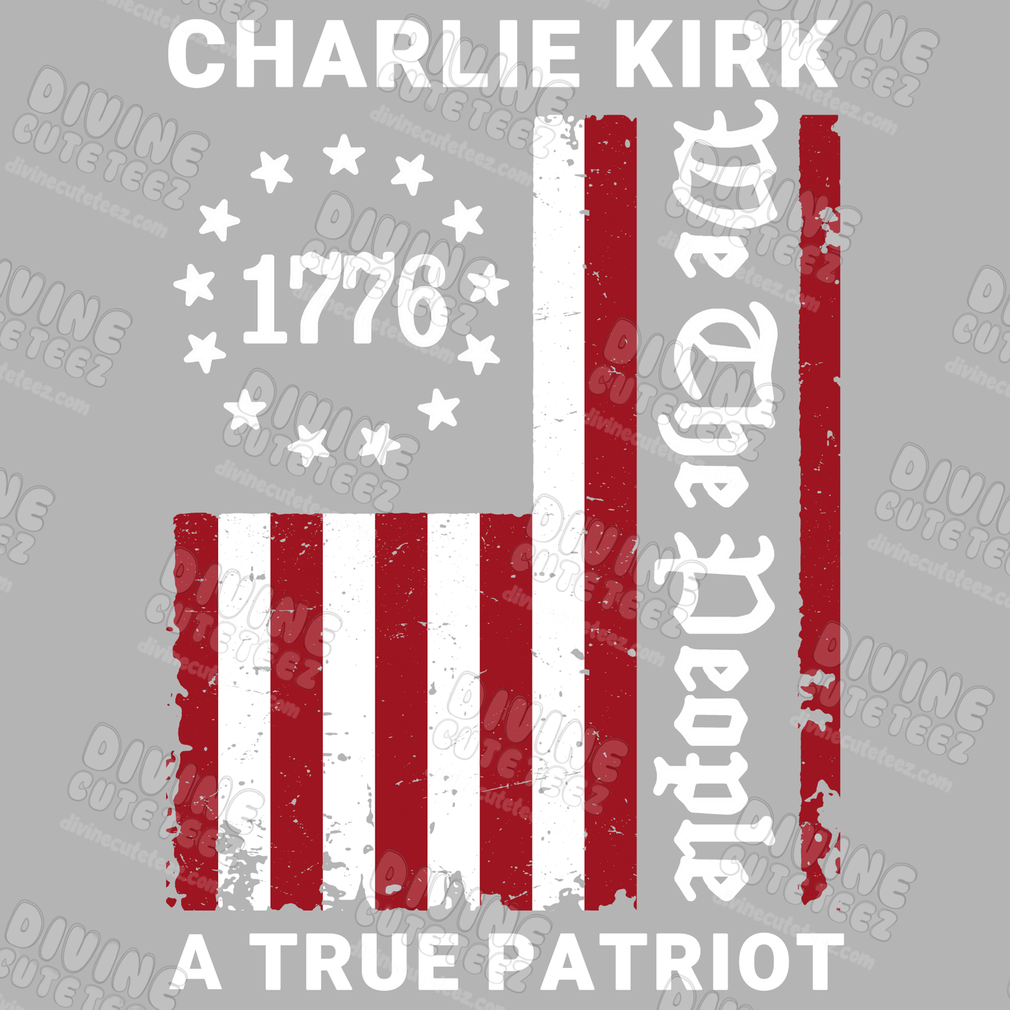 Charlie Kirk We The People Flag DTF Transfer