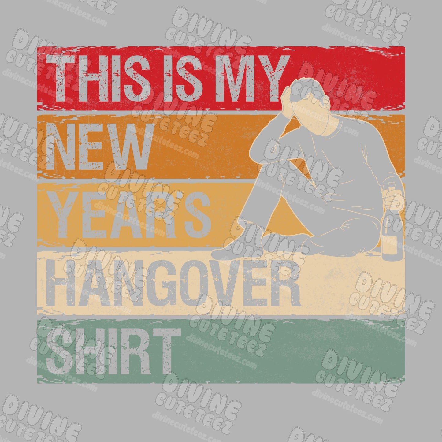 New Year Hangover Shirt DTF Transfer