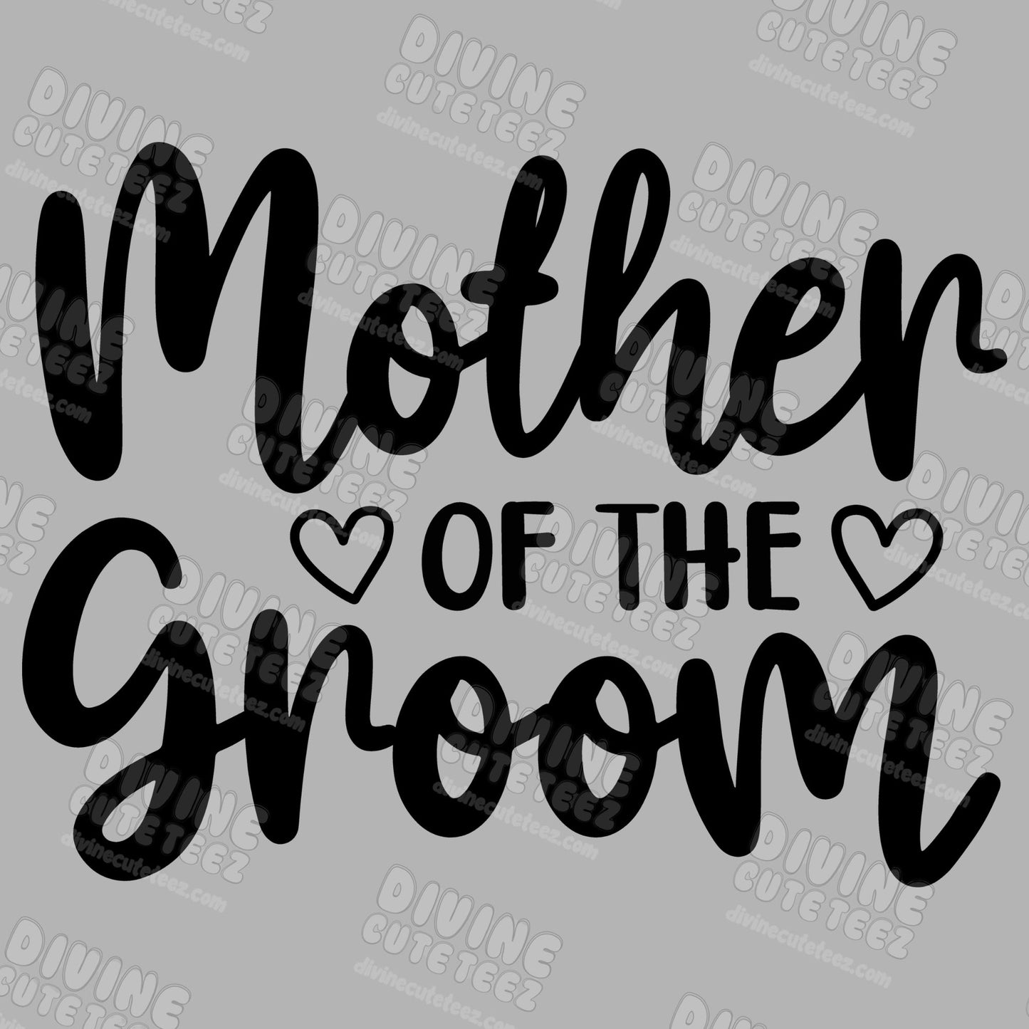 Mother Of The Groom DTF Transfer