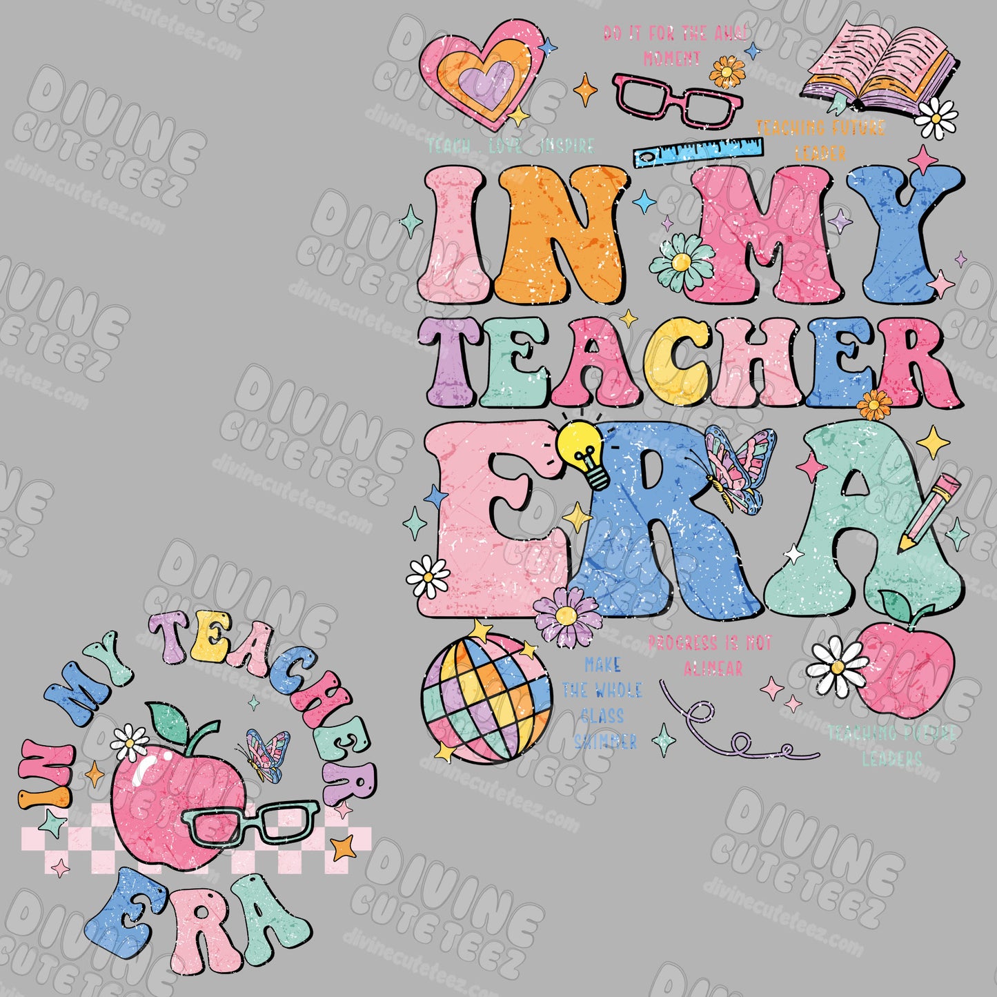 In My Teacher Era DTF Set