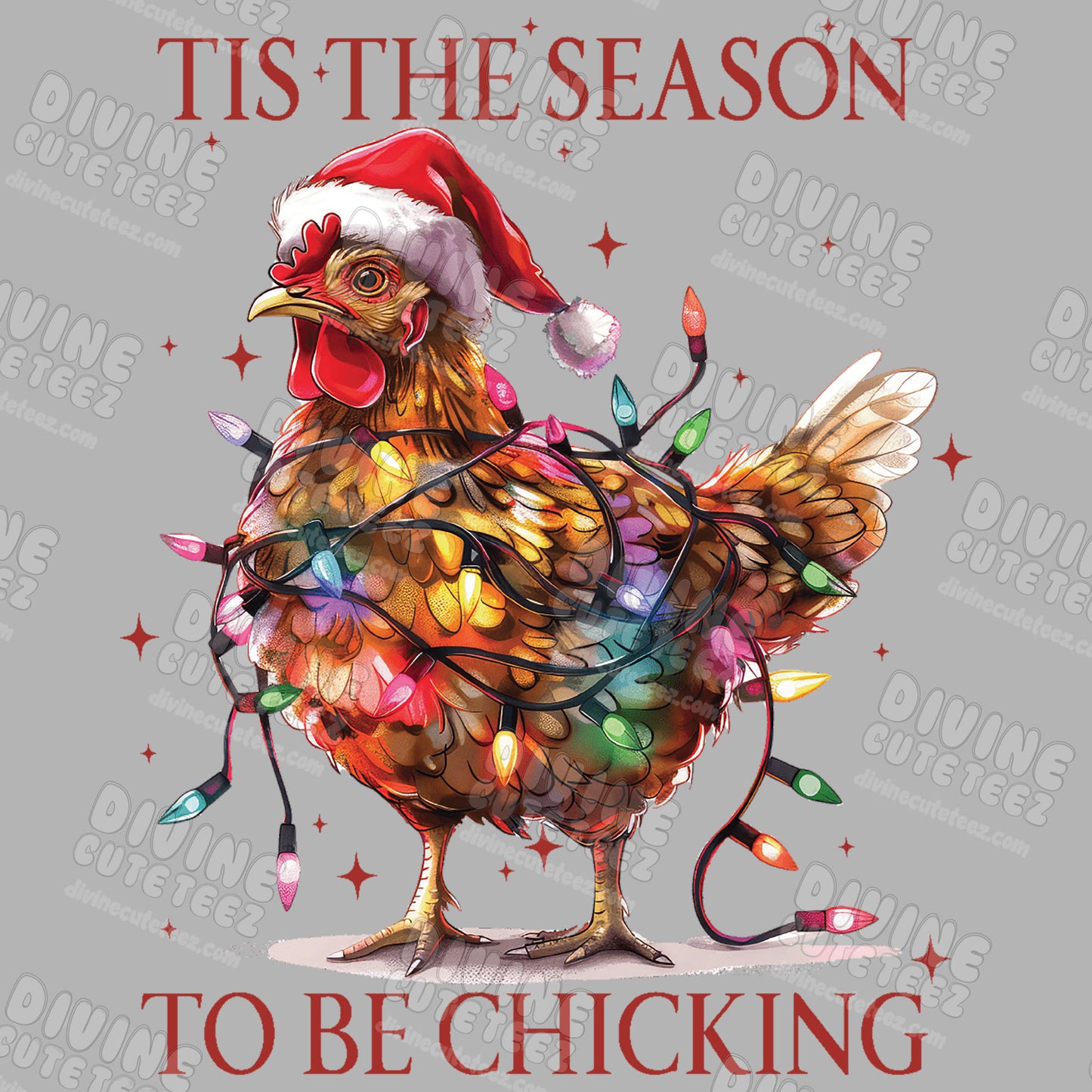 Tis The Season To Be Chicking DTF Transfer