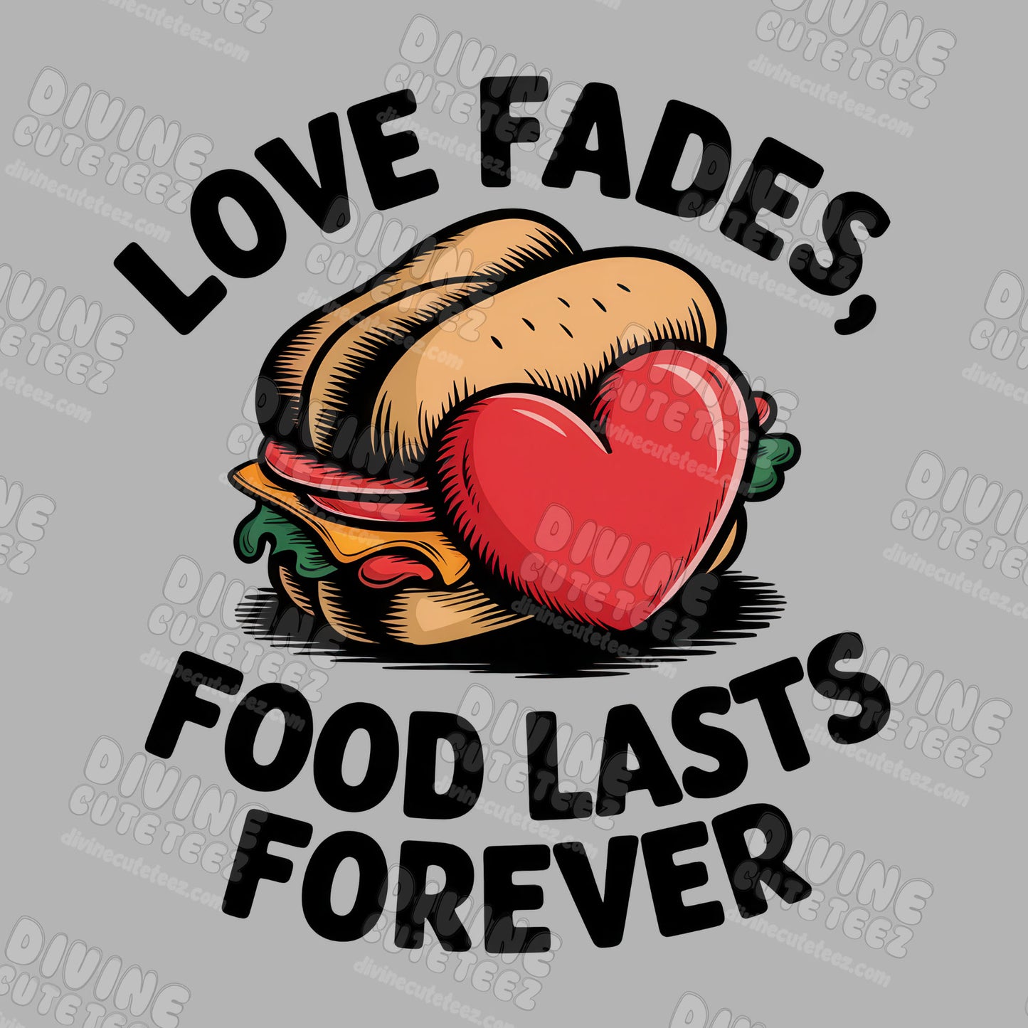 Love Fades DTF Transfer