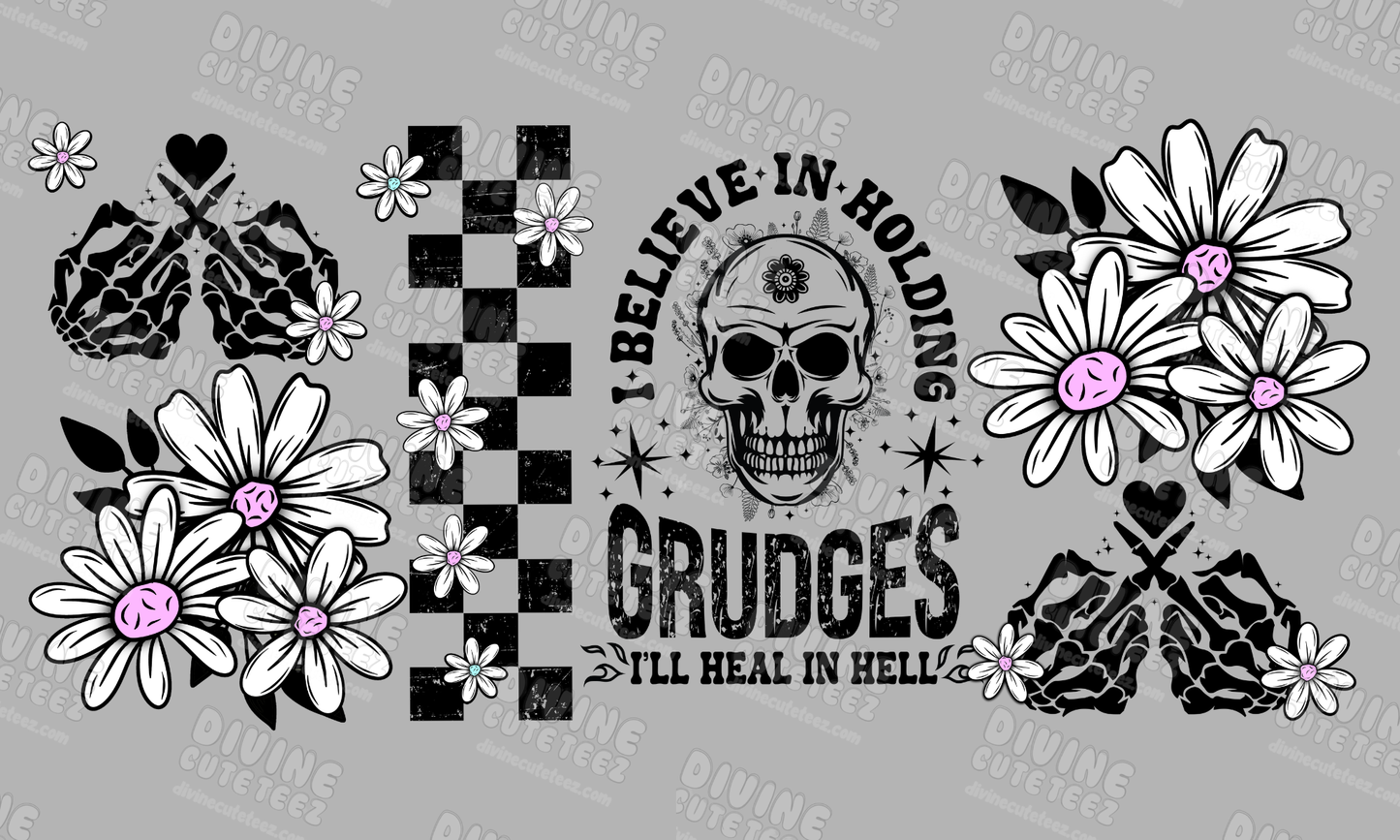 I Believe In Holding Grudges 16oz UV-DTF Transfer