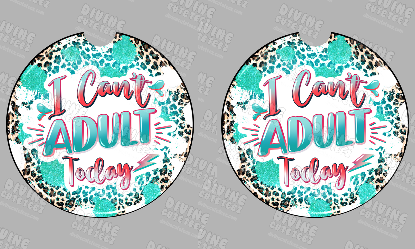 Cant Adult Today Sublimation Coaster Set