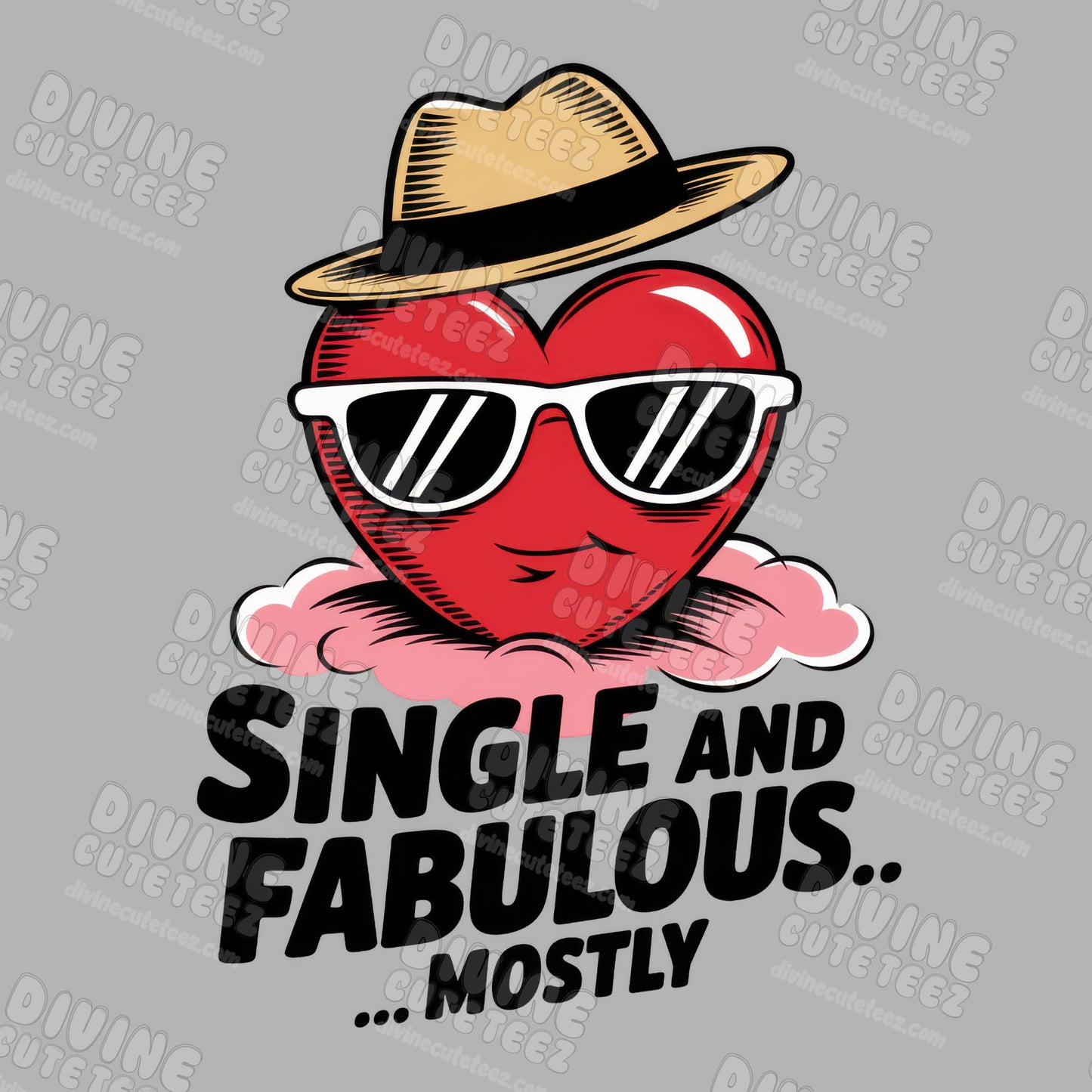 Single And Fabulous DTF Transfer