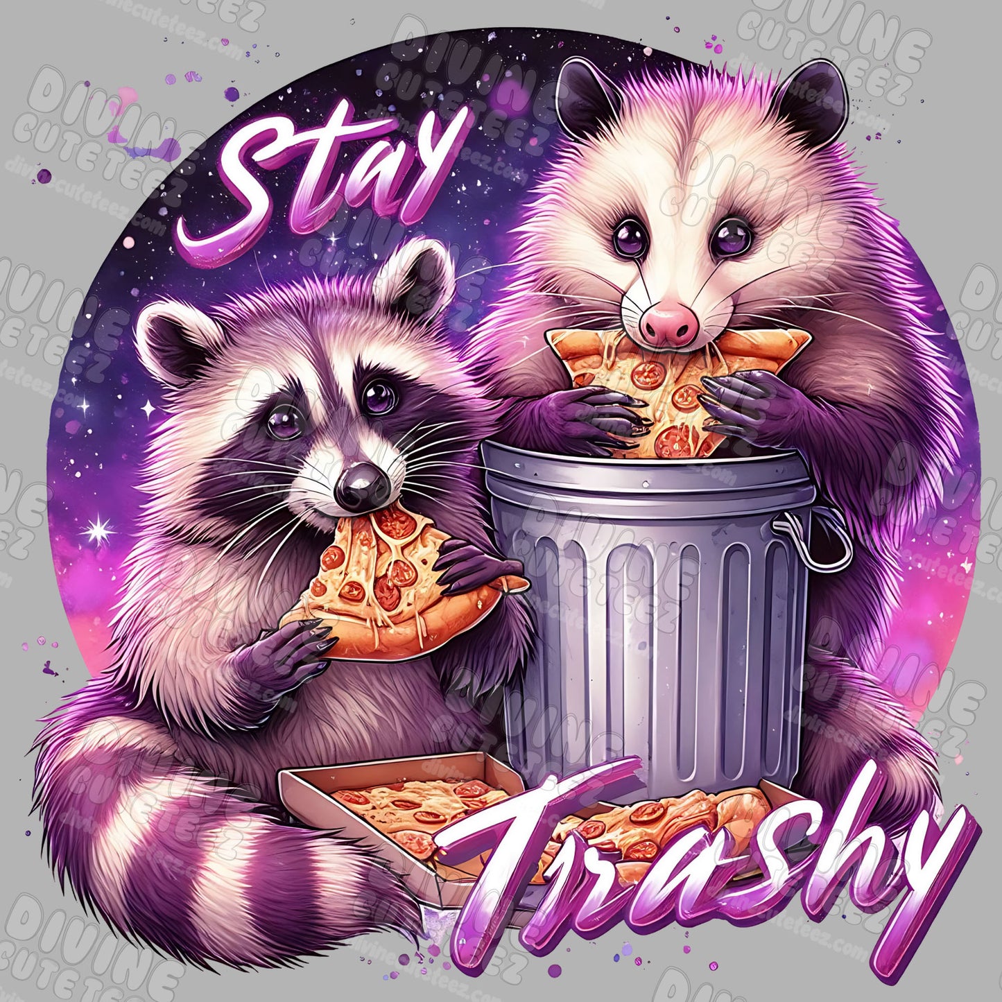 Stay Trashy DTF Transfer