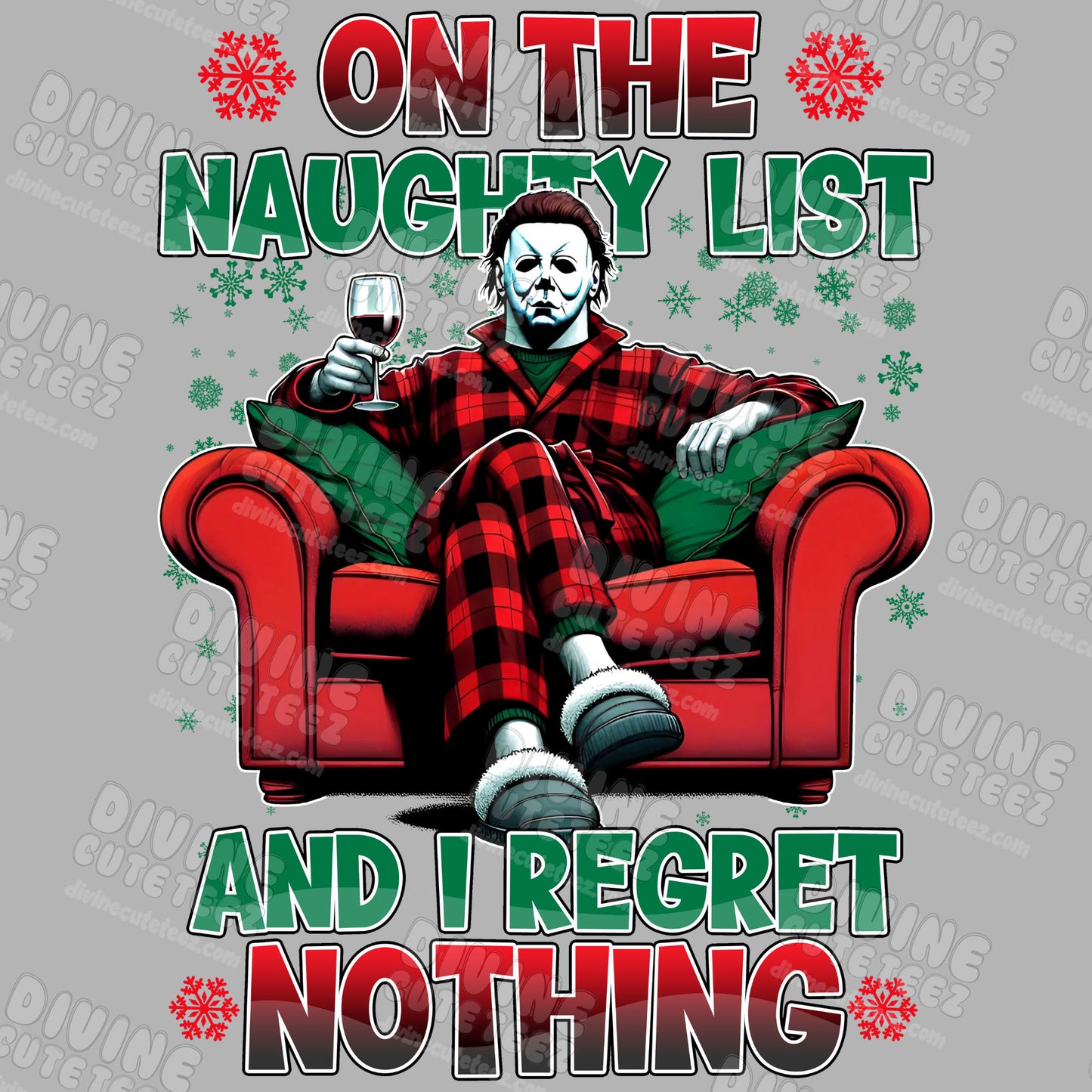 On The Naughty Lost Regret Nothing DTF Transfer