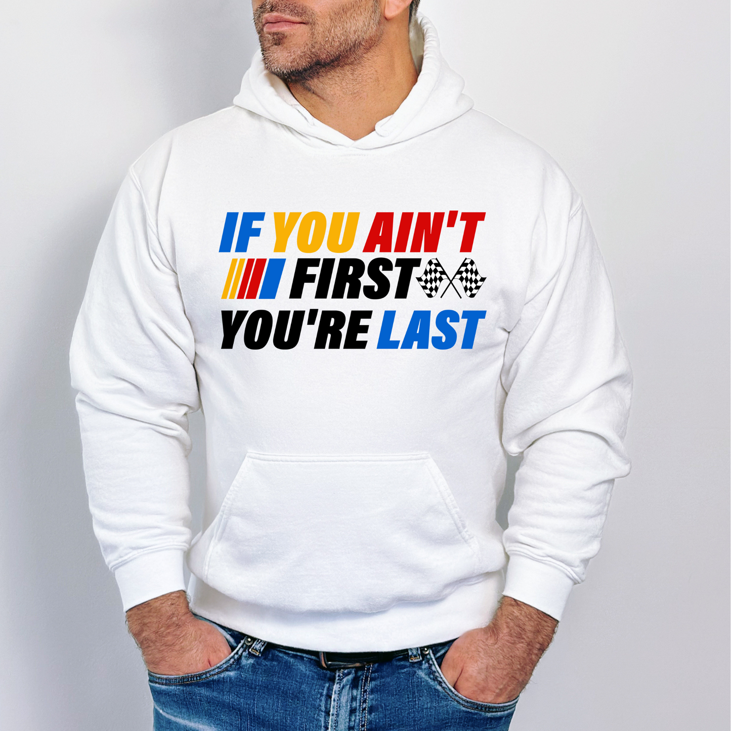 If You Aint First Your Last