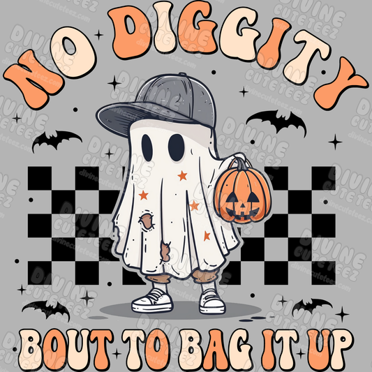 No Diggity Bout To Bag It Up DTF Transfer