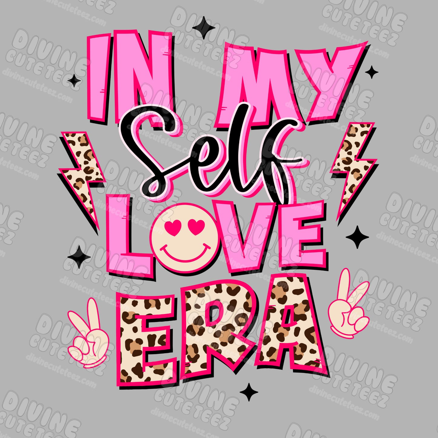 In My Self Love Era DTF Transfer