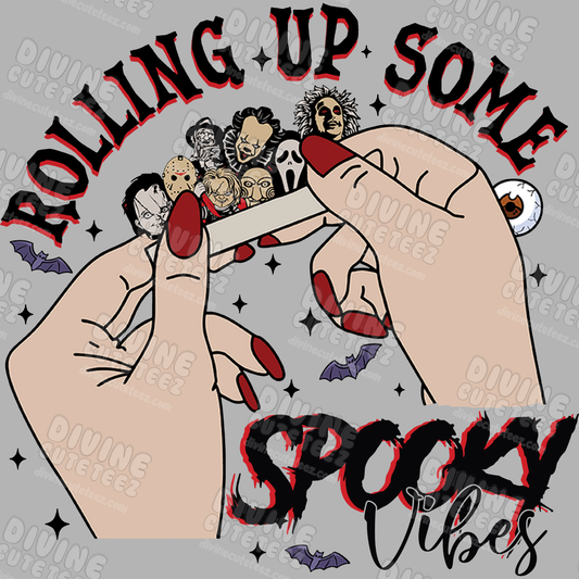 Rolling Up Some Spooky Vibes DTF Transfer