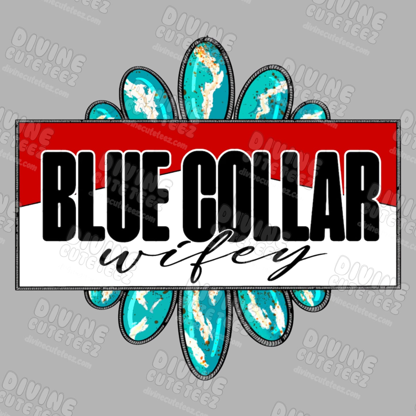 Blue Collar Wifey DTF Transfer