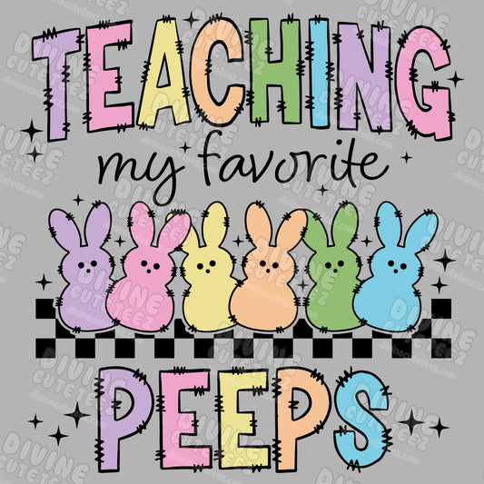 Teaching My Favorite Peeps DTF Transfer