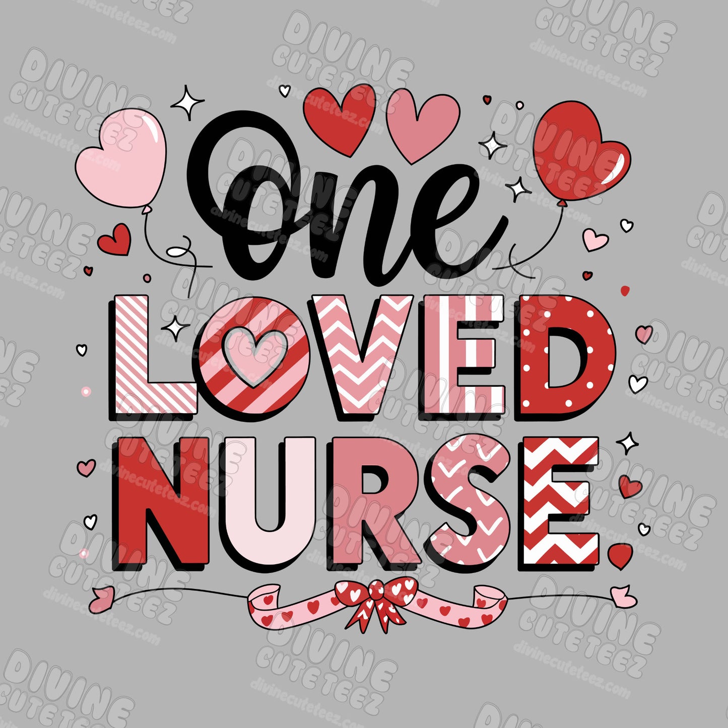 One Loved Nurse DTF Transfer