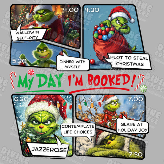 My Day. Im Booked. DTF Transfer