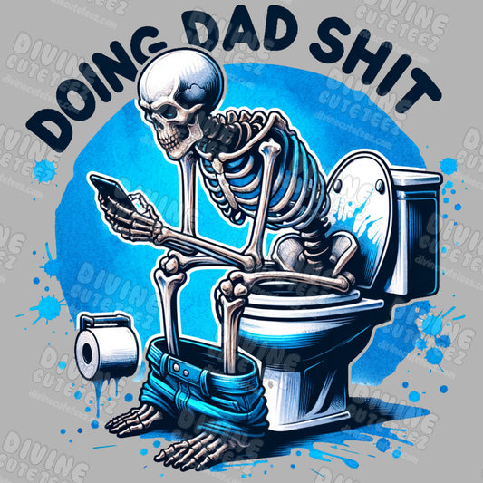 Doing Dad Shit DTF Transfer