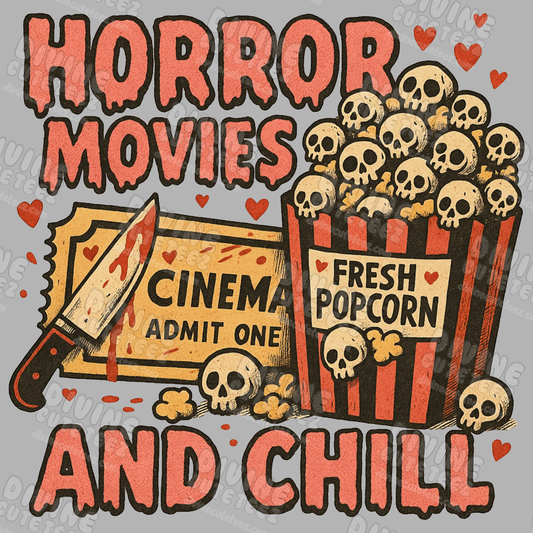 Horror Movies And Chill DTF Transfer