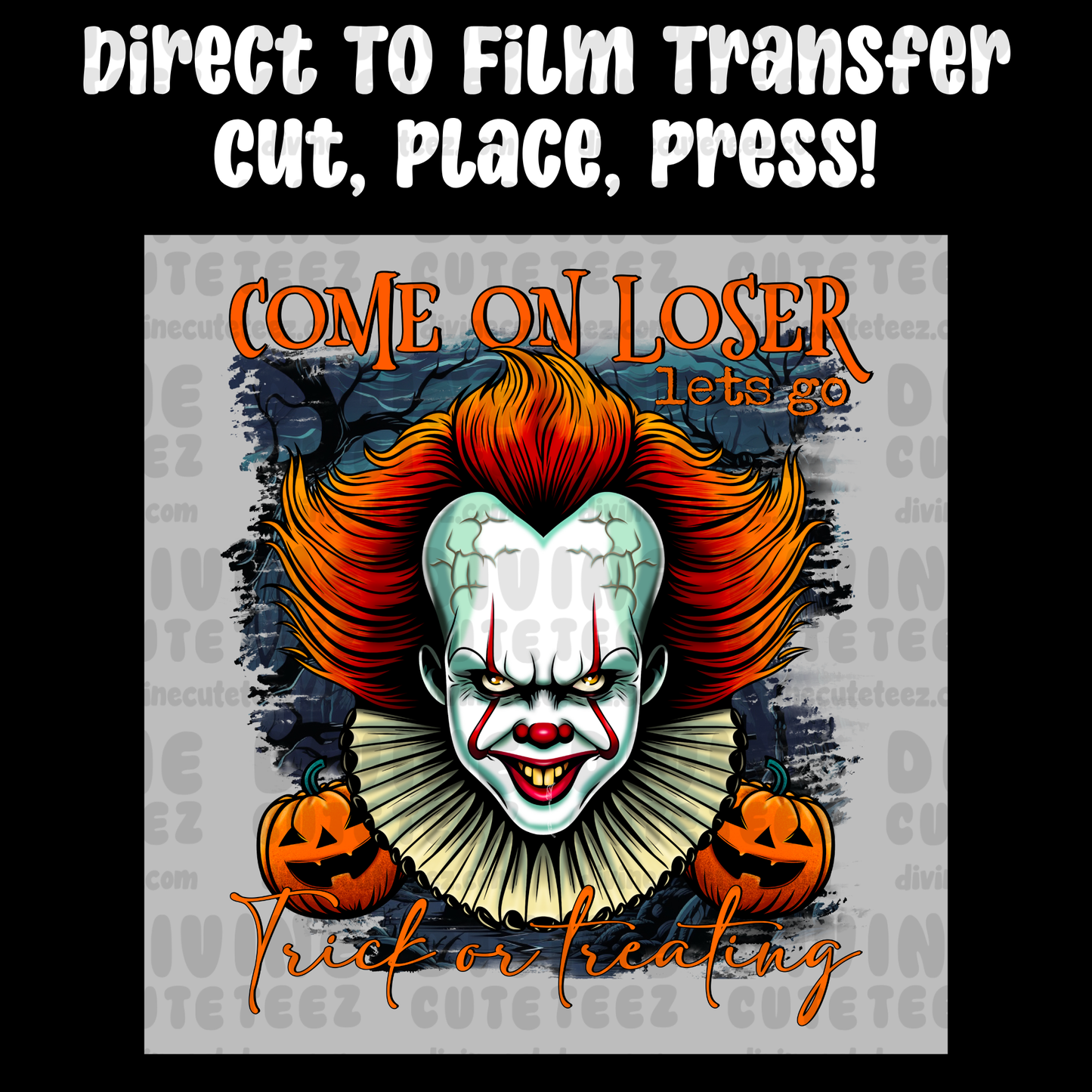 Come On Loser - Trick Or Treating