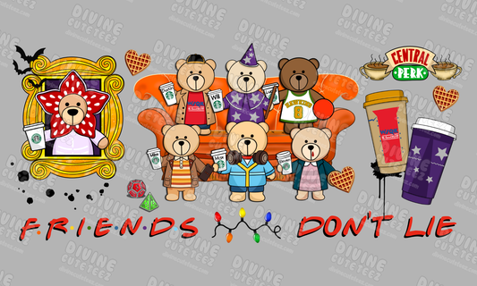 Friends Dont Lie 16oz UV-DTF Transfer