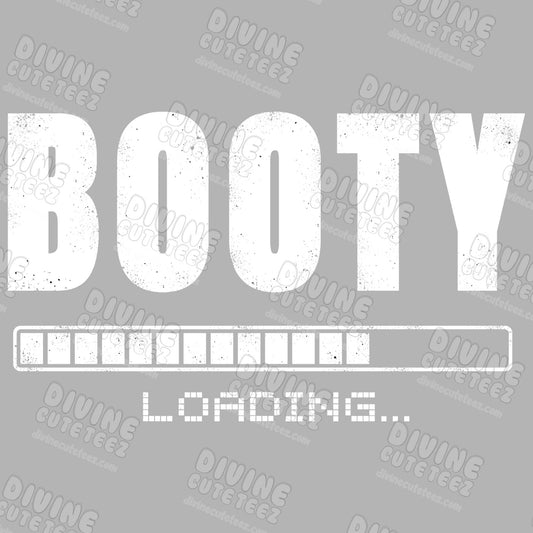 Booty Loading DTF Transfer