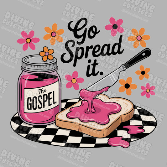 Go Spread It DTF Transfer