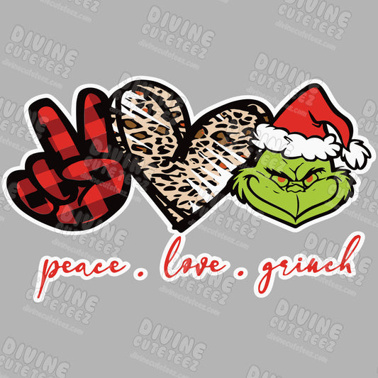 Peace Love Grinch DTF Transfer