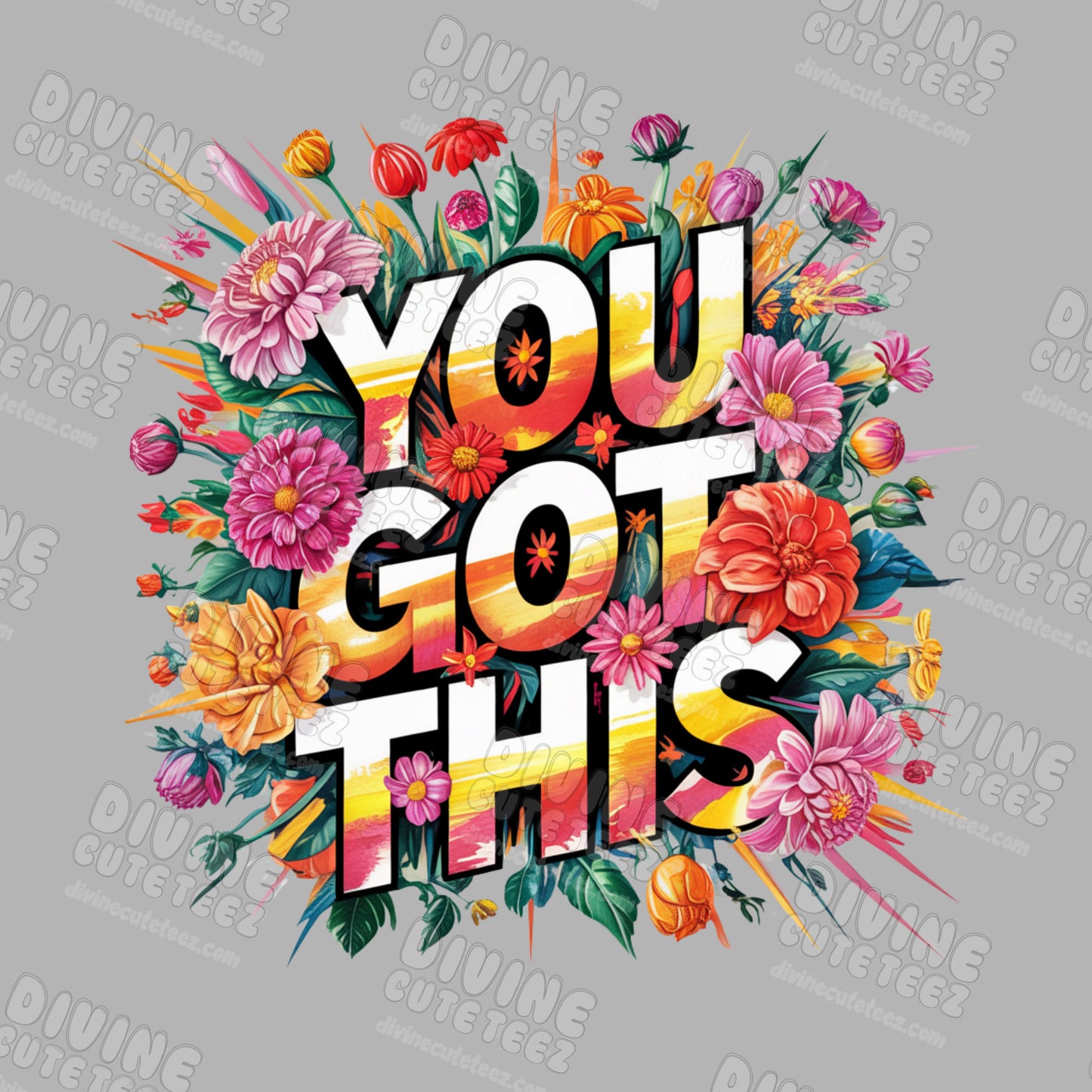 You Got This DTF Transfer