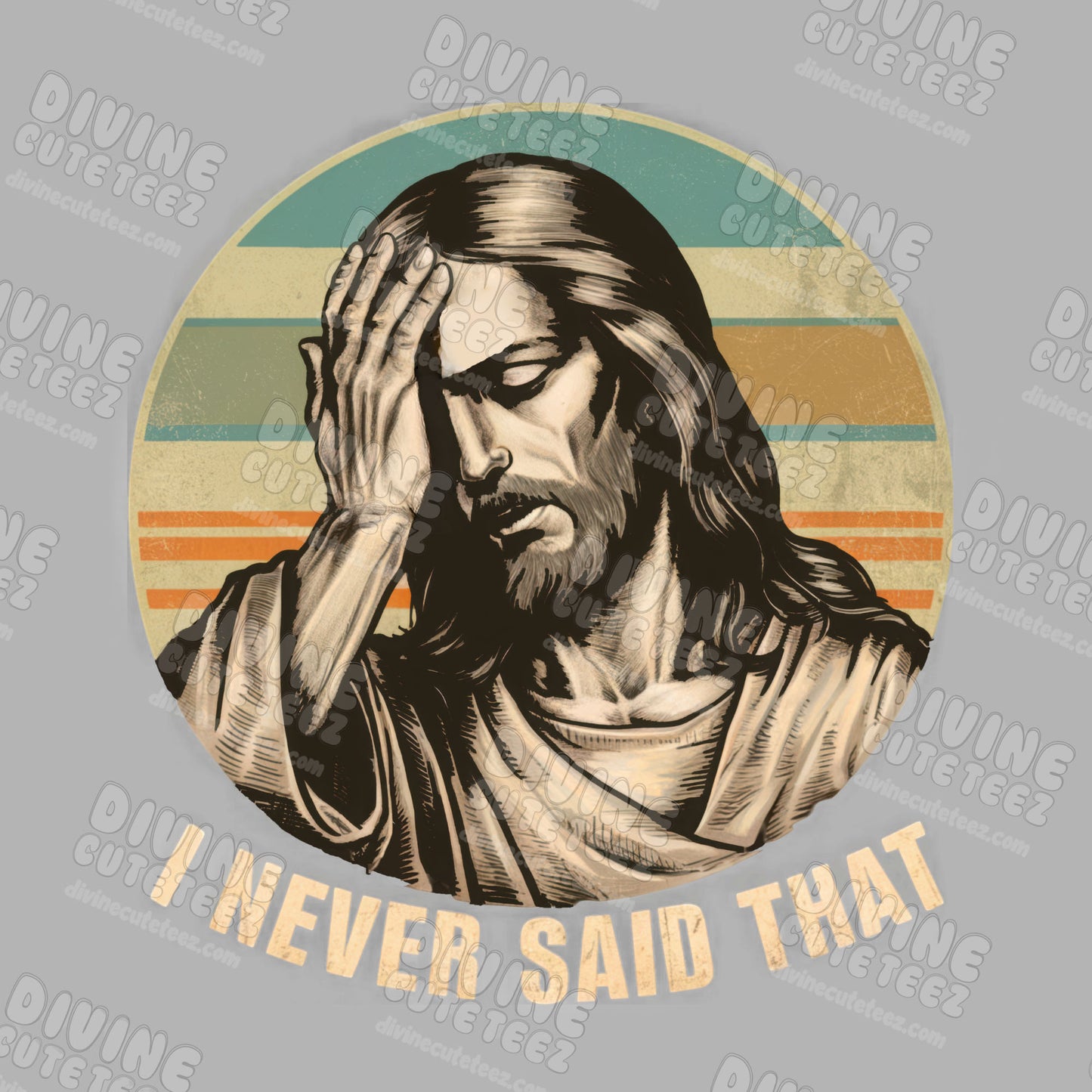 I Never Said That DTF Transfer