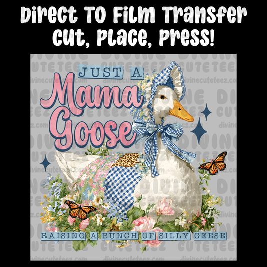 Just A Mama Goose