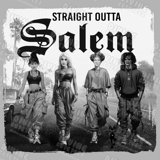 Straight Outta Salem DTF Transfer